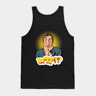 WTF!? Tank Top